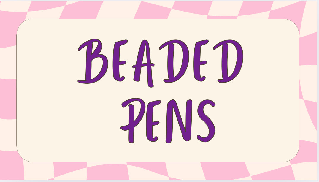 Beaded Pens