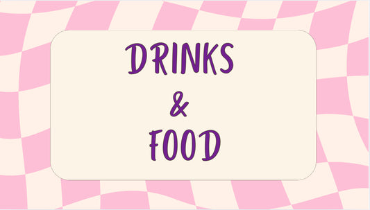 Drinks & Food