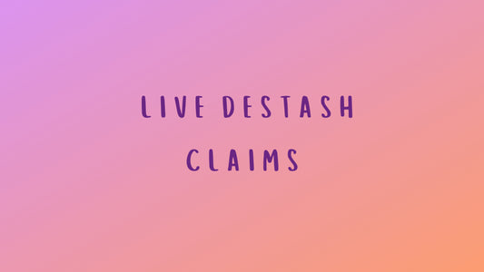 Live Destash Claims